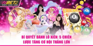 Bí quyết đánh lô xiên